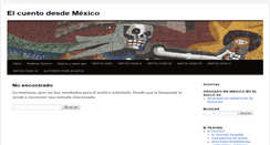 Desktop Screenshot of elcuentodesdemexico.com.mx